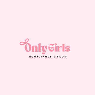 Only Girls | Promos & Bugs 🎀✨