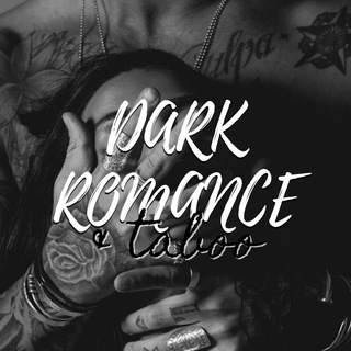Dark Romance & Taboo