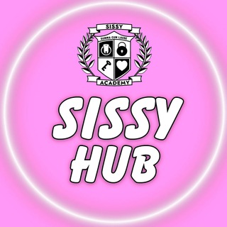 SissyHub [Sissy Academy]