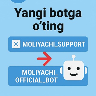 Biz yangi manzildamiz @moliyachi_official_bot