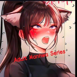 Adult Manhwa Series | 18+ Manhwa [List] | Pornhwa Series