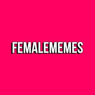 FEMALE MEMES