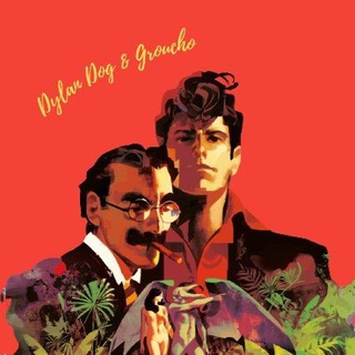 Dylan Dog & Groucho