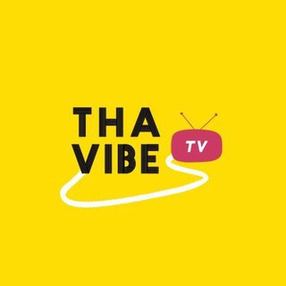 Tha Vibe TV📺