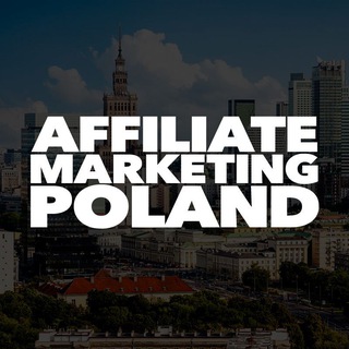 Affiliate Marketing Poland - Арбитраж трафика Польша