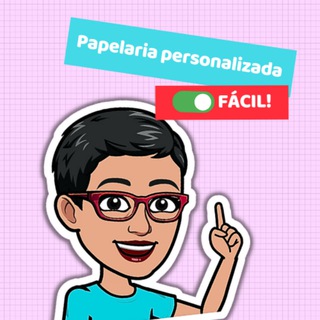 ✂️Papelaria Personalizada Fácil