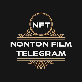 🆕 NONTON FILM TELEGRAM (NFT)