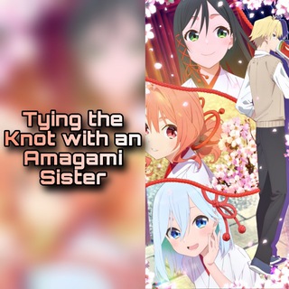Tying the Knot with an Amagami Sister