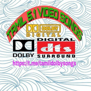 TAMIL 5.1 VIDEO SONGS HD 1080P, 4k, Dolby Atmos, Dts, True HD