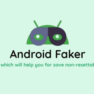 Android Faker