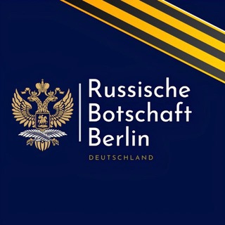 Russische Botschaft in Deutschland 🇷🇺 ✔