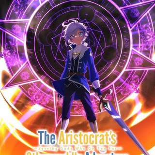 The Aristocrat’s Otherworldly Adventure serving God who in Hindi dubbed