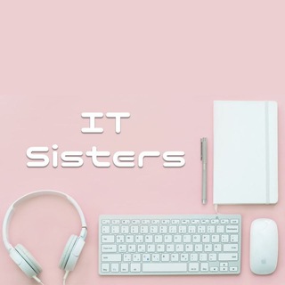 IT Sisters 🌸