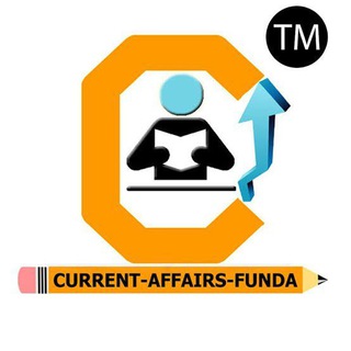 CURRENT AFFAIRS FUNDA ™