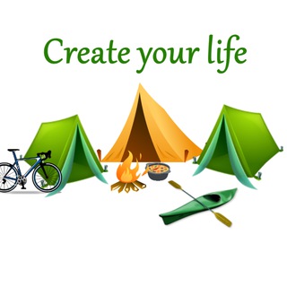 Create your life 🏕