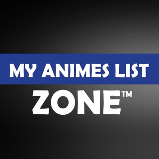 My Animes List Zone™ - Anime Manga