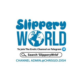 SLIPPERYWRLD 🔞🔞🍑💦 ALL CHANNELS