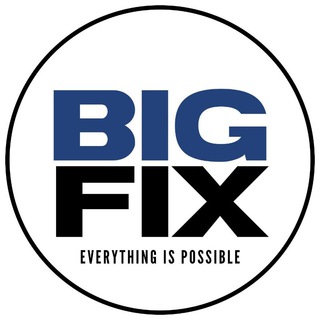 BIG FIX