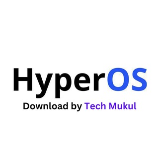 HyperOS Download by Tech Mukul