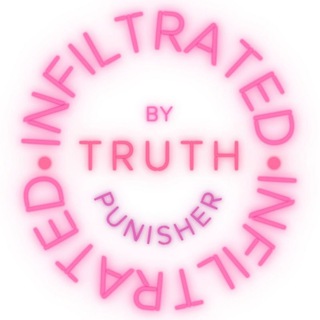 INFILTRATEDbyTRUTHPunisher
