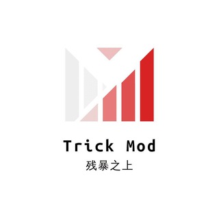 Trick Mod