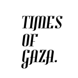 TIMES OF GAZA