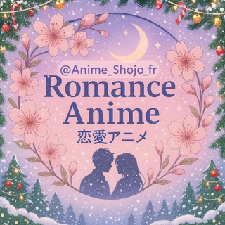 Romance Anime🎄🎄