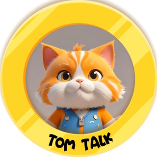 Tom Talk Announcement