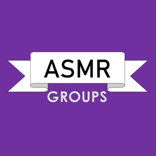 ASMR Groups
