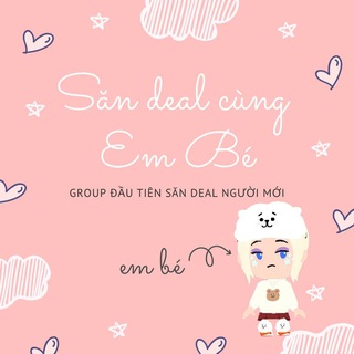 SĂN DEAL 0Đ CÙNG EM BÉ GEN Z