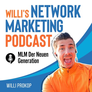 Network Marketing ohne Namensliste 💪 Willi Prokop – MLM Erfahrungen