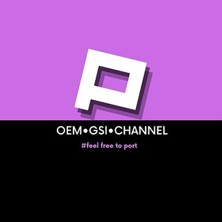OEM | GSI | CHANNEL || OFFICIAL™