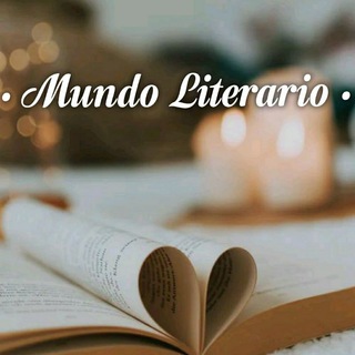 • Mundo Literario 💭📖 •