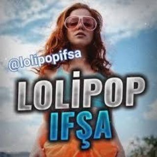 LOLİPOP İFŞA