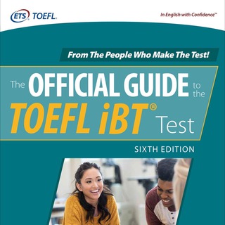 The Official Guide To The TOEFL IBT 2020 (6th Edition)