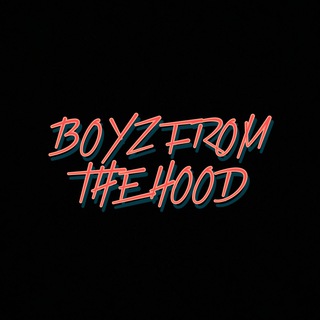 BOYZ FROM THE HOOD